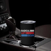 Radical Left Scum Tumbler Cup Sarcastic Political Quote American Flag