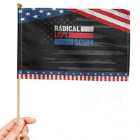 Radical Left Scum Patriotic Handheld Flag Sarcastic Political Quote American Flag