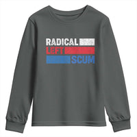 Radical Left Scum Youth Sweatshirt Sarcastic Political Quote American Flag