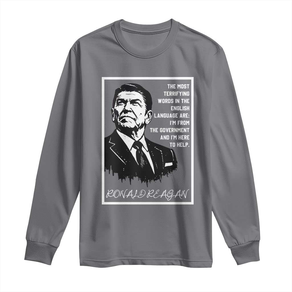 Ronald Reagan Quote Long Sleeve Shirt American Flag US President
