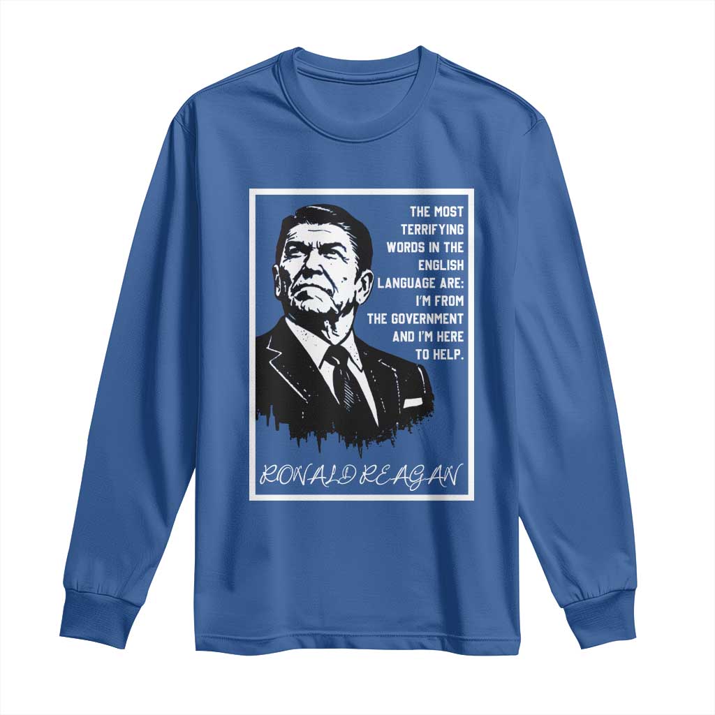 Ronald Reagan Quote Long Sleeve Shirt American Flag US President
