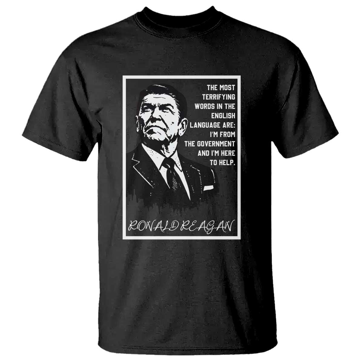 Ronald Reagan Quote T Shirt American Flag US President
