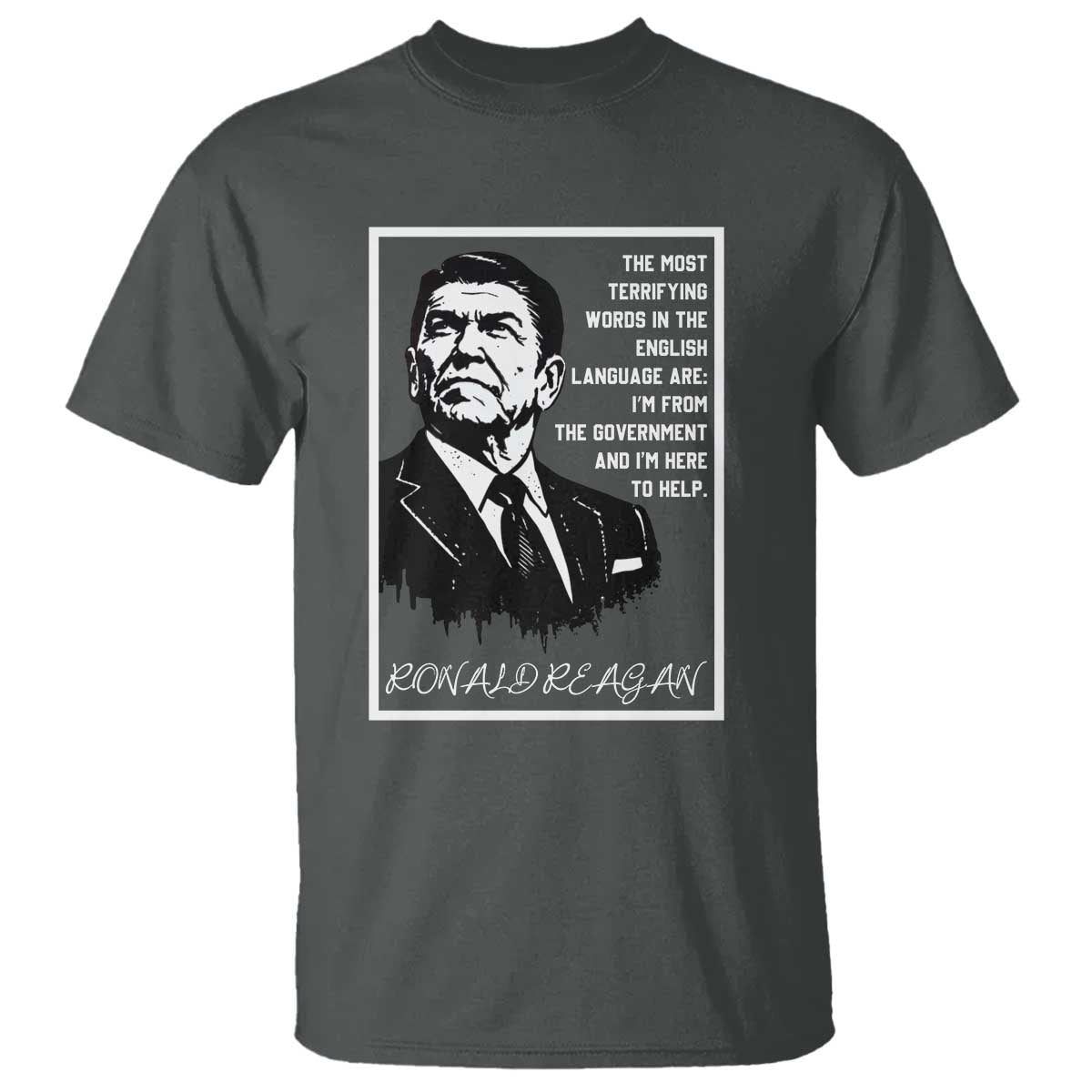Ronald Reagan Quote T Shirt American Flag US President