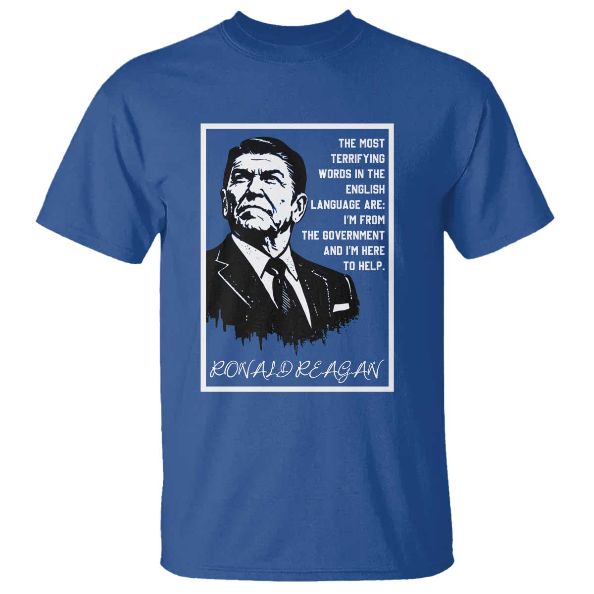 Ronald Reagan Quote T Shirt American Flag US President