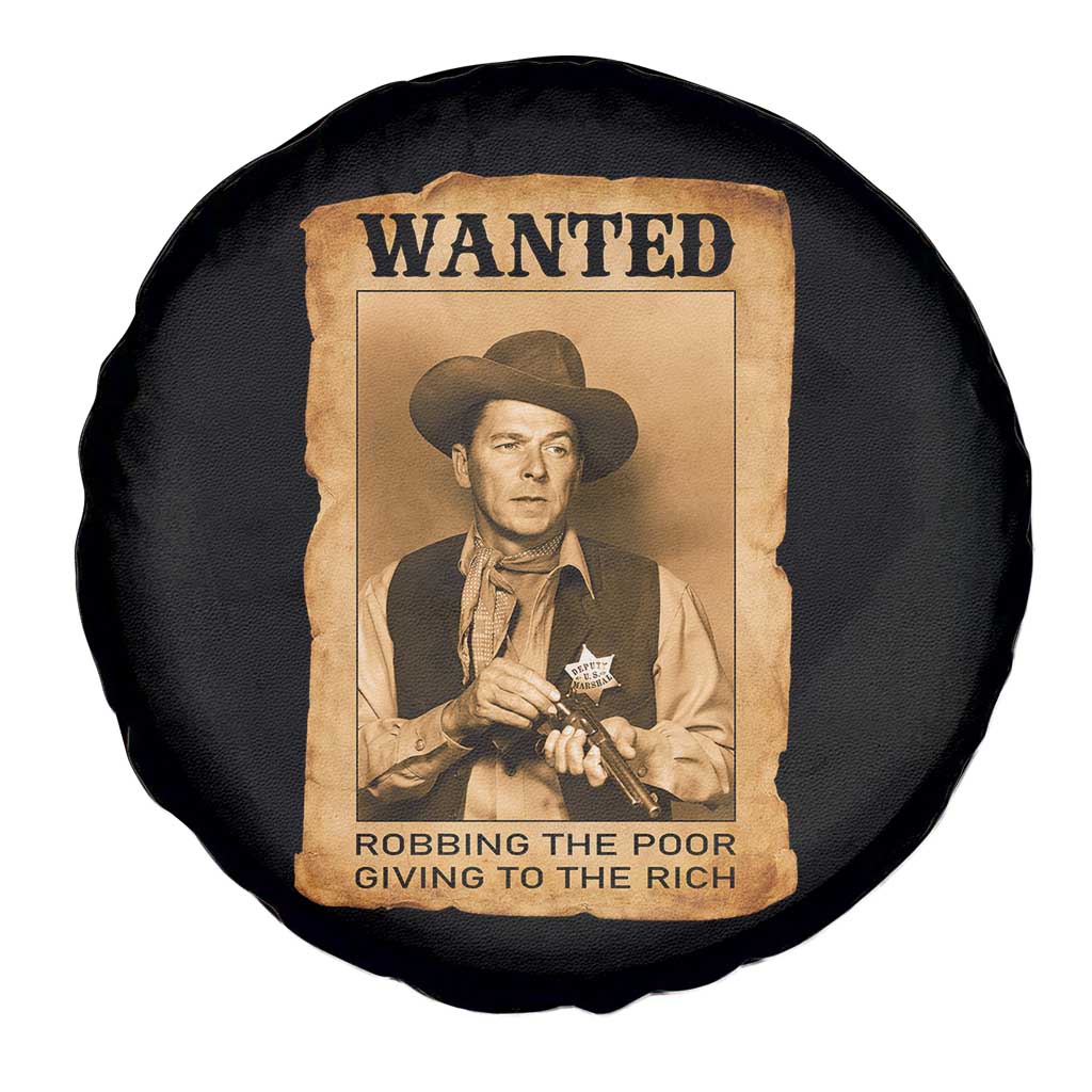 Ronald Reagan Cowboy Retro American President Spare Tire Cover Robbing The Poor GIving To Te Rich