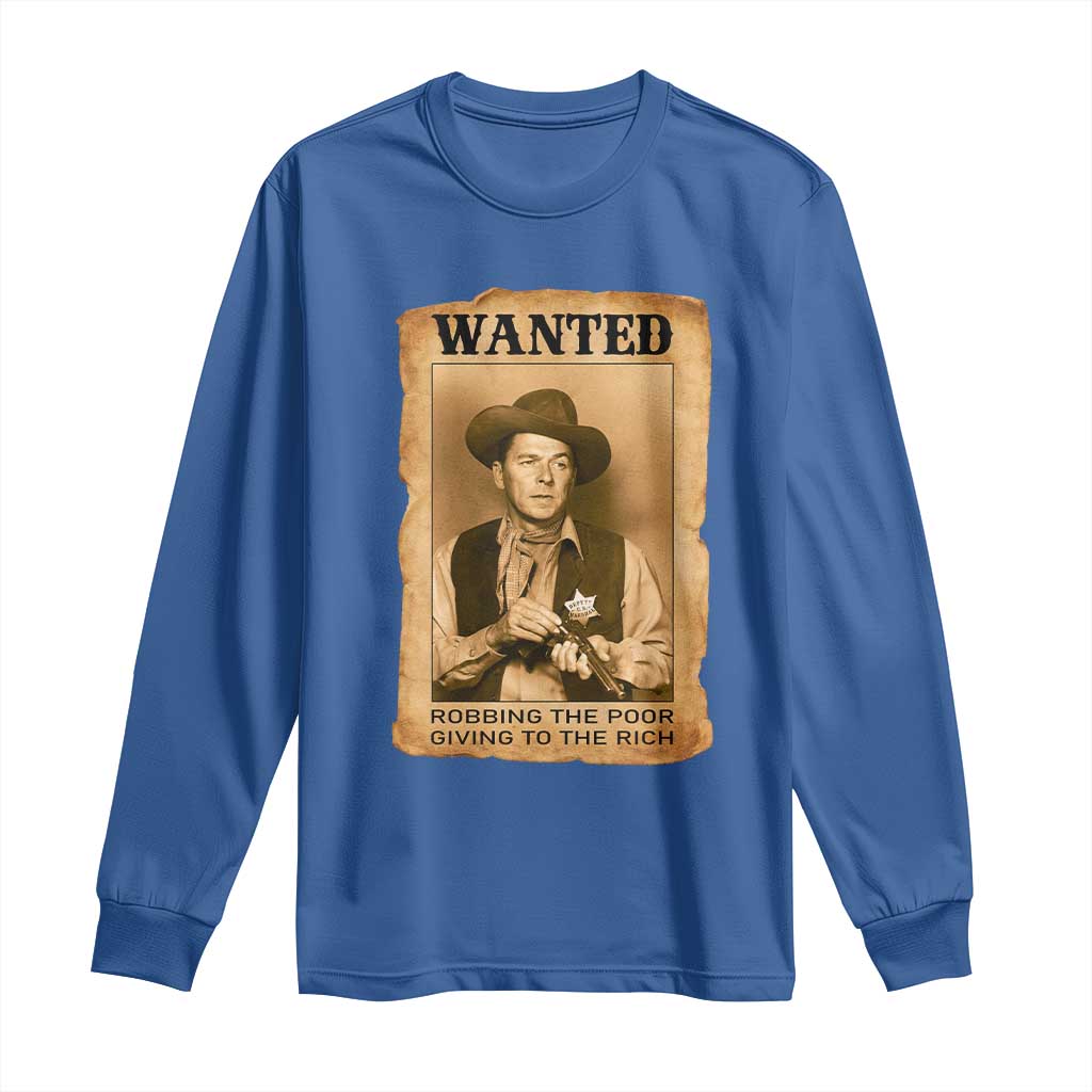 Ronald Reagan Cowboy Retro American President Long Sleeve Shirt Robbing The Poor GIving To Te Rich
