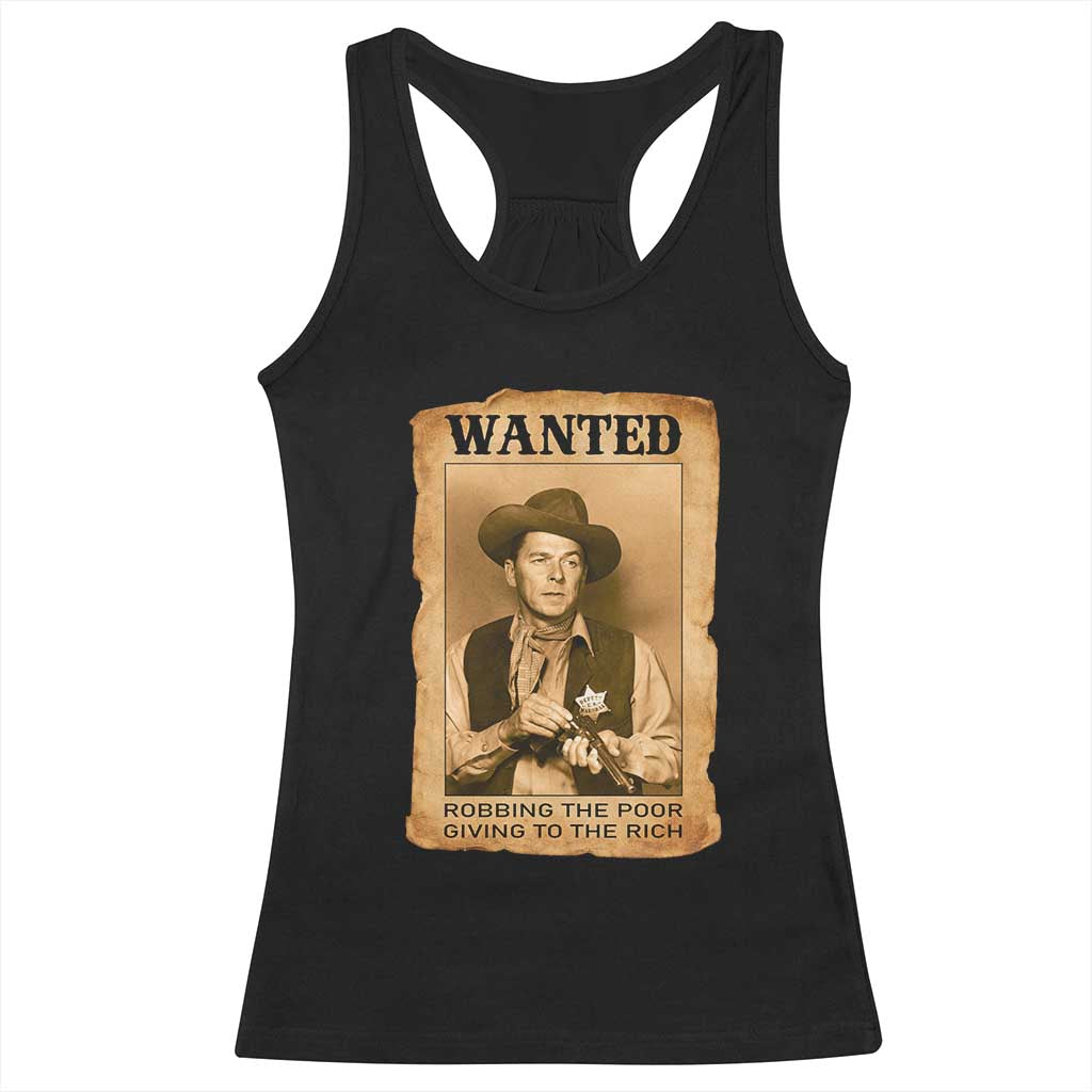 Ronald Reagan Cowboy Retro American President Racerback Tank Top Robbing The Poor GIving To Te Rich