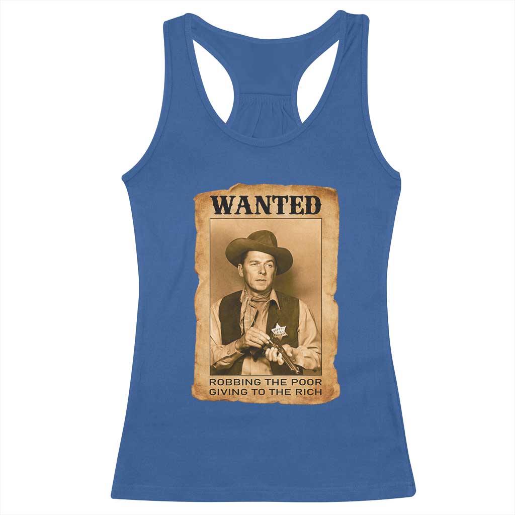 Ronald Reagan Cowboy Retro American President Racerback Tank Top Robbing The Poor GIving To Te Rich