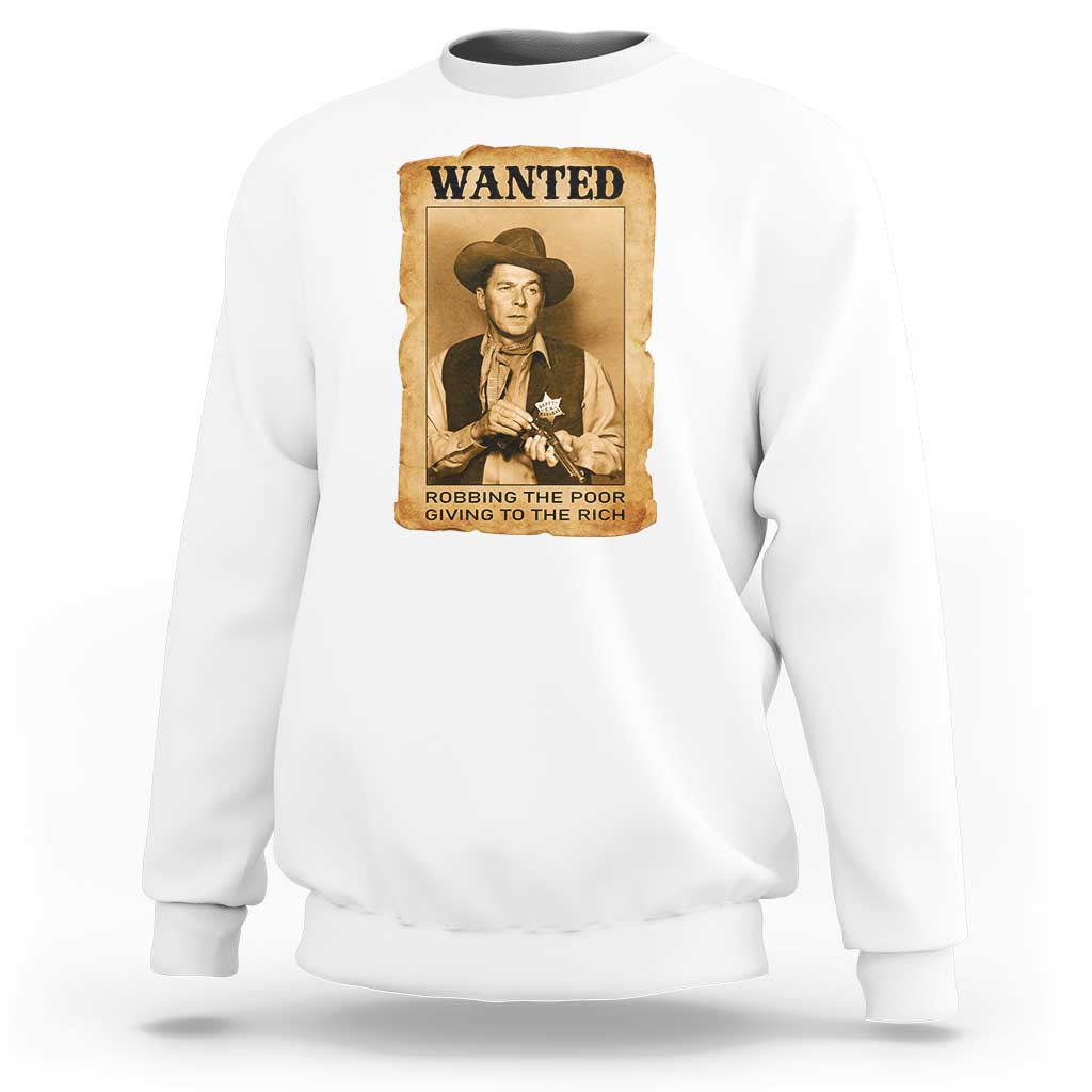 Ronald Reagan Cowboy Retro American President Sweatshirt Robbing The Poor GIving To Te Rich
