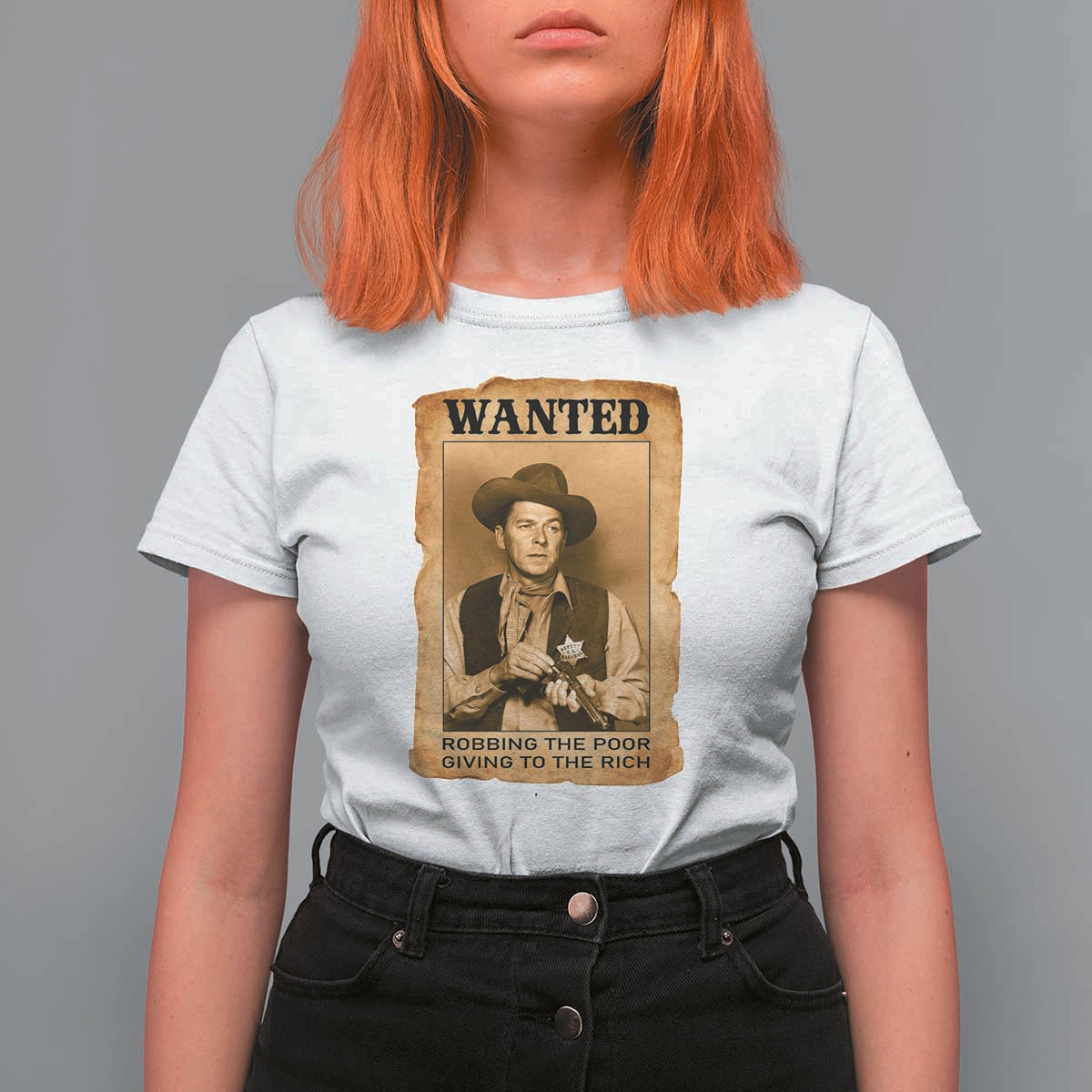 Ronald Reagan Cowboy Retro American President T Shirt For Women Robbing The Poor GIving To Te Rich