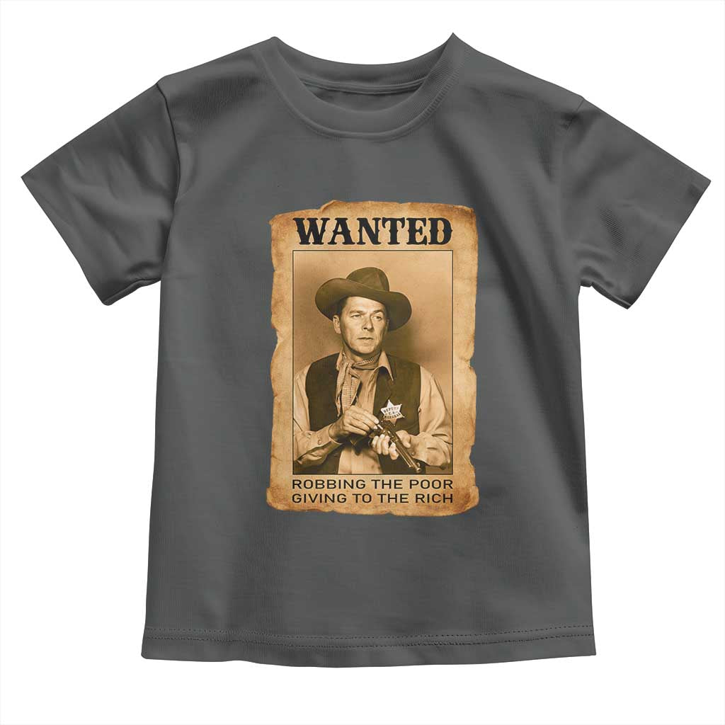Ronald Reagan Cowboy Retro American President Toddler T Shirt Robbing The Poor GIving To Te Rich
