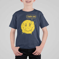 I Hate You T Shirt For Kid Vintage Yellow Happy Smile Face
