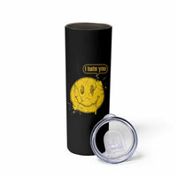I Hate You Skinny Tumbler Vintage Yellow Happy Smile Face