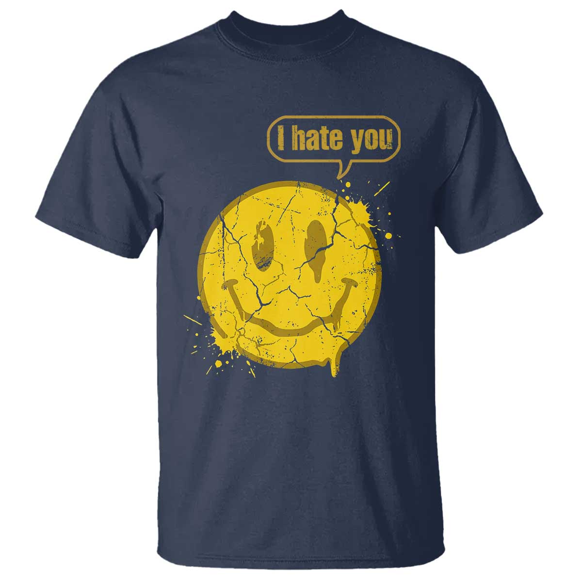 I Hate You T Shirt Vintage Yellow Happy Smile Face