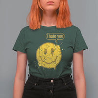 I Hate You T Shirt For Women Vintage Yellow Happy Smile Face