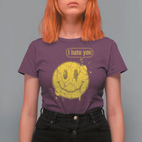 I Hate You T Shirt For Women Vintage Yellow Happy Smile Face