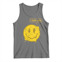 I Hate You Tank Top Vintage Yellow Happy Smile Face