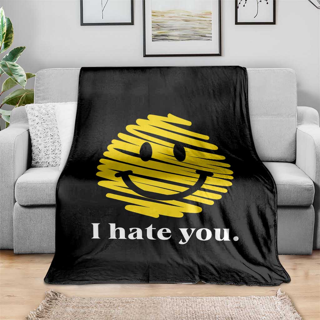 I Hate You Smile Face Meme Throw Blanket Viral Sarcastic Humor