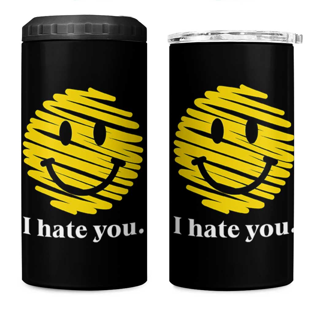 I Hate You Smile Face Meme 4 in 1 Can Cooler Tumbler Viral Sarcastic Humor