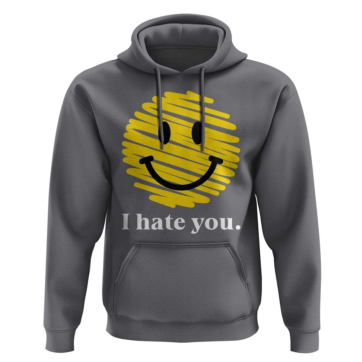 I Hate You Smile Face Meme Hoodie Viral Sarcastic Humor