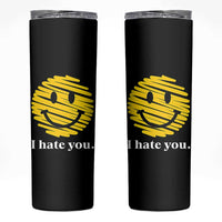I Hate You Smile Face Meme Skinny Tumbler Viral Sarcastic Humor