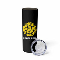 I Hate You Smile Face Meme Skinny Tumbler Viral Sarcastic Humor