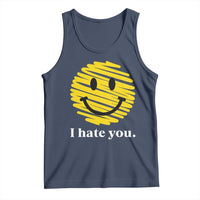 I Hate You Smile Face Meme Tank Top Viral Sarcastic Humor