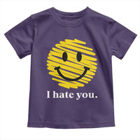 I Hate You Smile Face Meme Toddler T Shirt Viral Sarcastic Humor