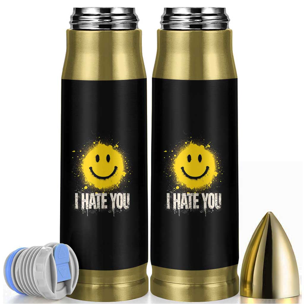 I Hate You Smile Face Bullet Tumbler Funny Sarcastic Meme