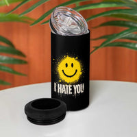 I Hate You Smile Face 4 in 1 Can Cooler Tumbler Funny Sarcastic Meme