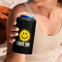I Hate You Smile Face 4 in 1 Can Cooler Tumbler Funny Sarcastic Meme