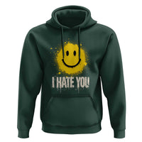 I Hate You Smile Face Hoodie Funny Sarcastic Meme