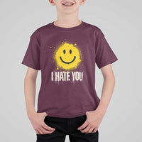 I Hate You Smile Face T Shirt For Kid Funny Sarcastic Meme