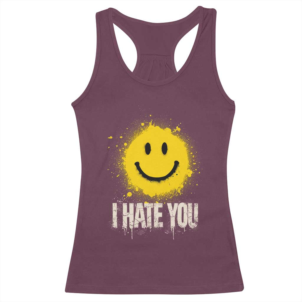 I Hate You Smile Face Racerback Tank Top Funny Sarcastic Meme