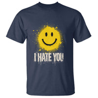 I Hate You Smile Face T Shirt Funny Sarcastic Meme