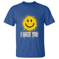 I Hate You Smile Face T Shirt Funny Sarcastic Meme