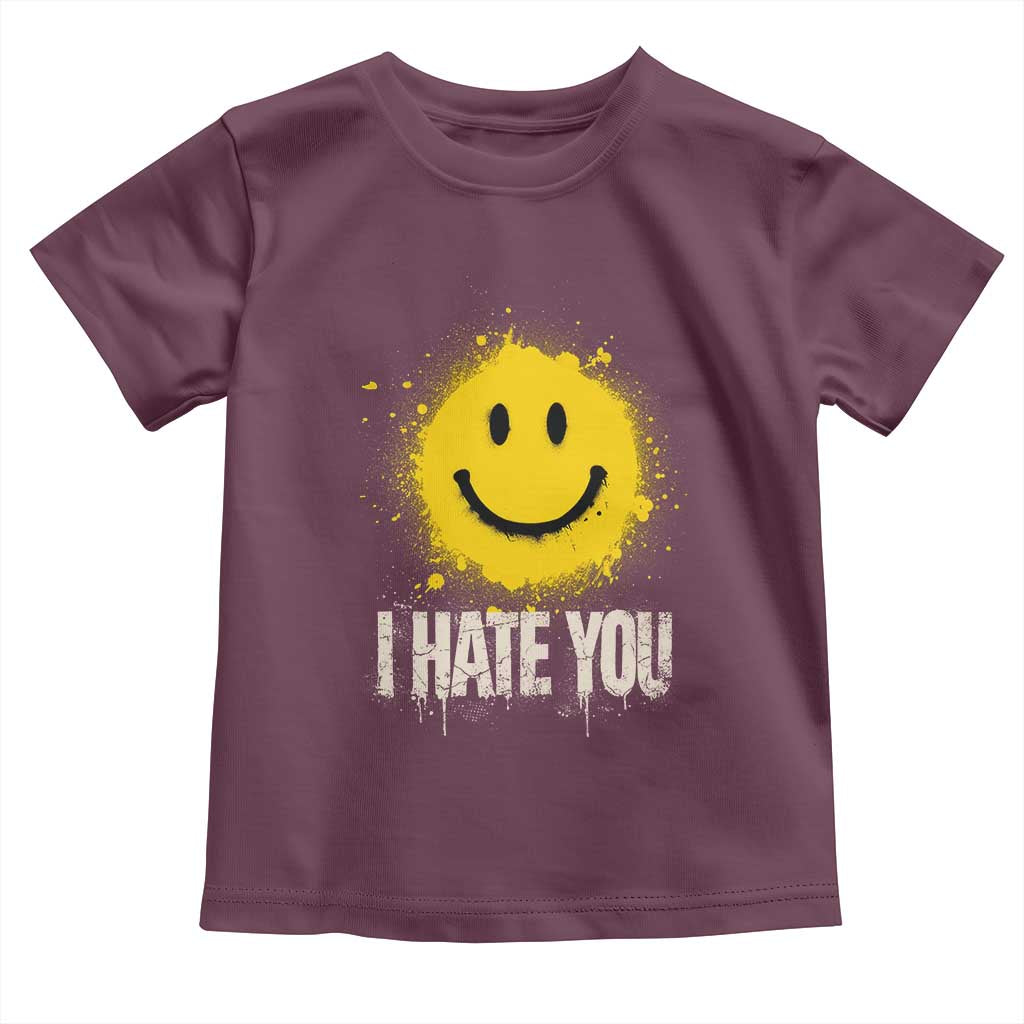 I Hate You Smile Face Toddler T Shirt Funny Sarcastic Meme