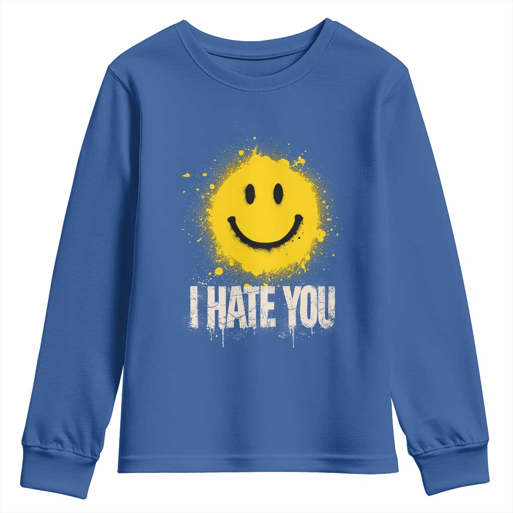I Hate You Smile Face Youth Sweatshirt Funny Sarcastic Meme