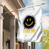 I Hate You Garden Flag Funny Smile Face Emoticon Meme