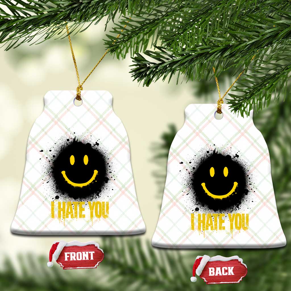 I Hate You Ceramic Ornament Funny Smile Face Emoticon Meme