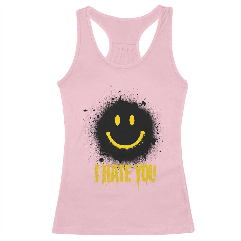 I Hate You Racerback Tank Top Funny Smile Face Emoticon Meme