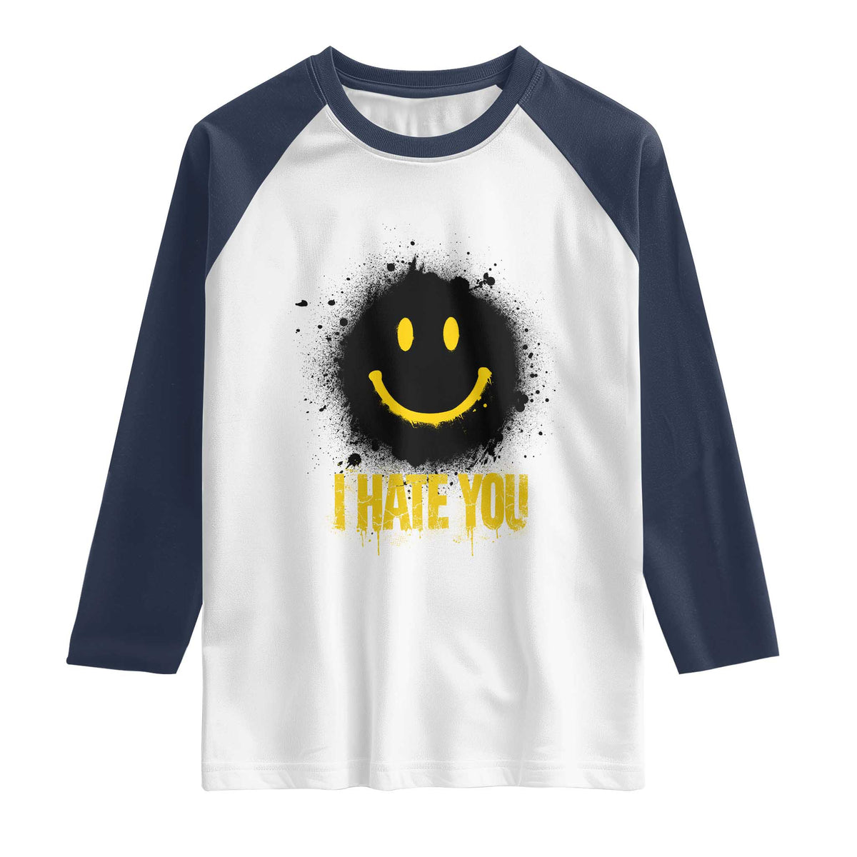 I Hate You Raglan Shirt Funny Smile Face Emoticon Meme