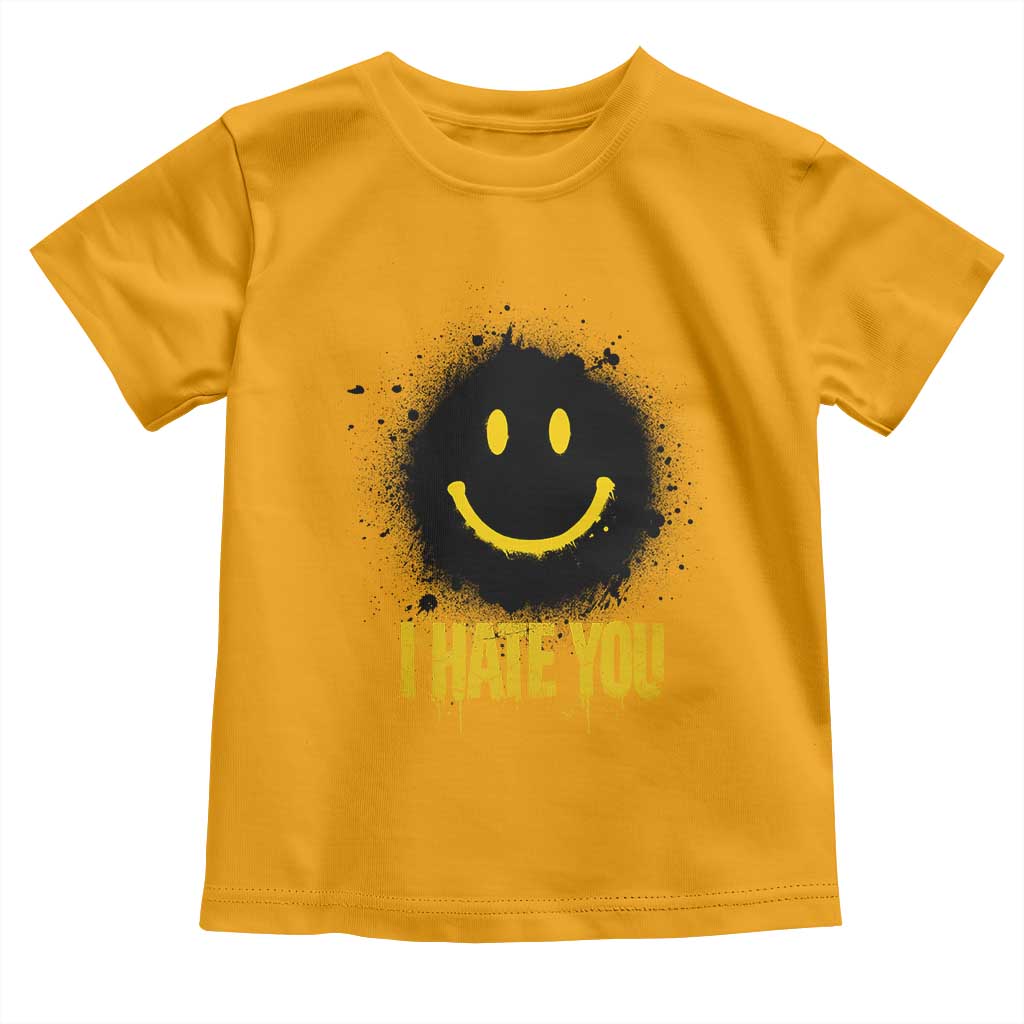 I Hate You Toddler T Shirt Funny Smile Face Emoticon Meme