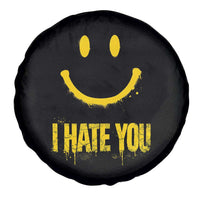 I Hate You Spare Tire Cover Funny Sarcastic Smiling Face Meme