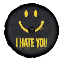 I Hate You Spare Tire Cover Funny Sarcastic Smiling Face Meme