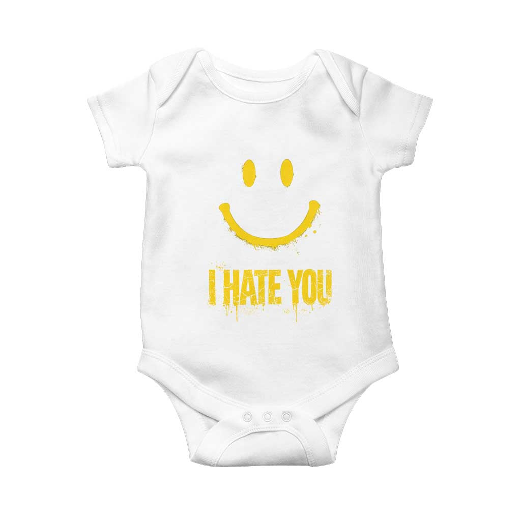 I Hate You Baby Onesie Funny Sarcastic Smiling Face Meme