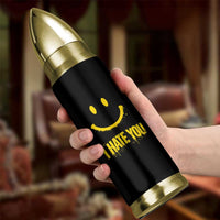 I Hate You Bullet Tumbler Funny Sarcastic Smiling Face Meme