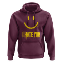 I Hate You Hoodie Funny Sarcastic Smiling Face Meme