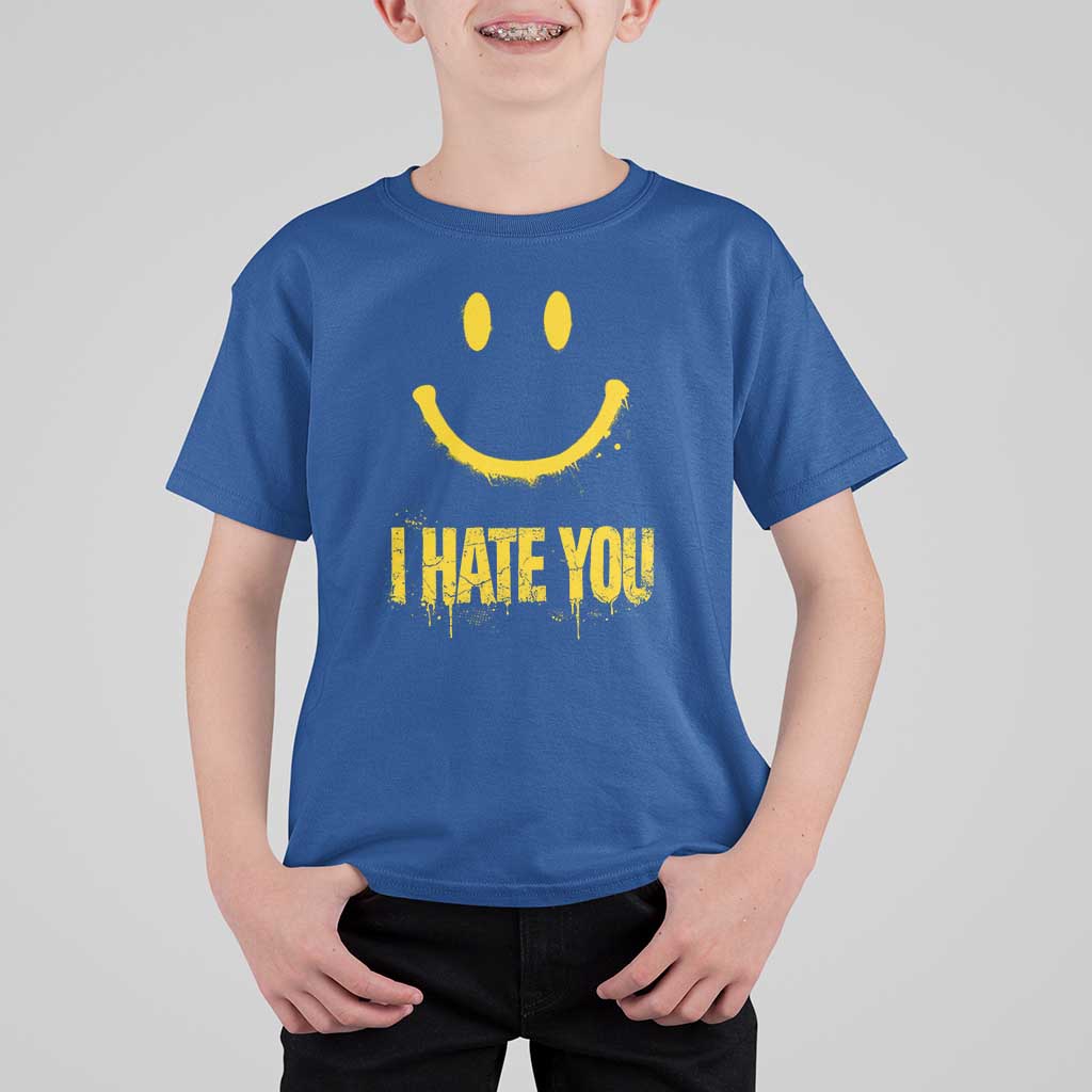 I Hate You T Shirt For Kid Funny Sarcastic Smiling Face Meme