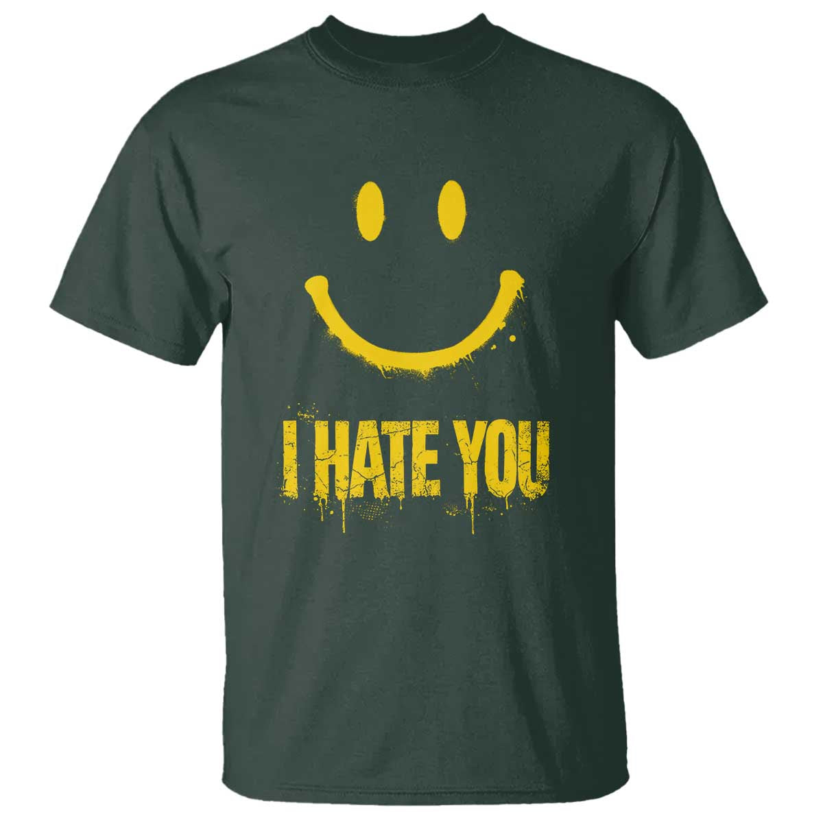 I Hate You T Shirt Funny Sarcastic Smiling Face Meme